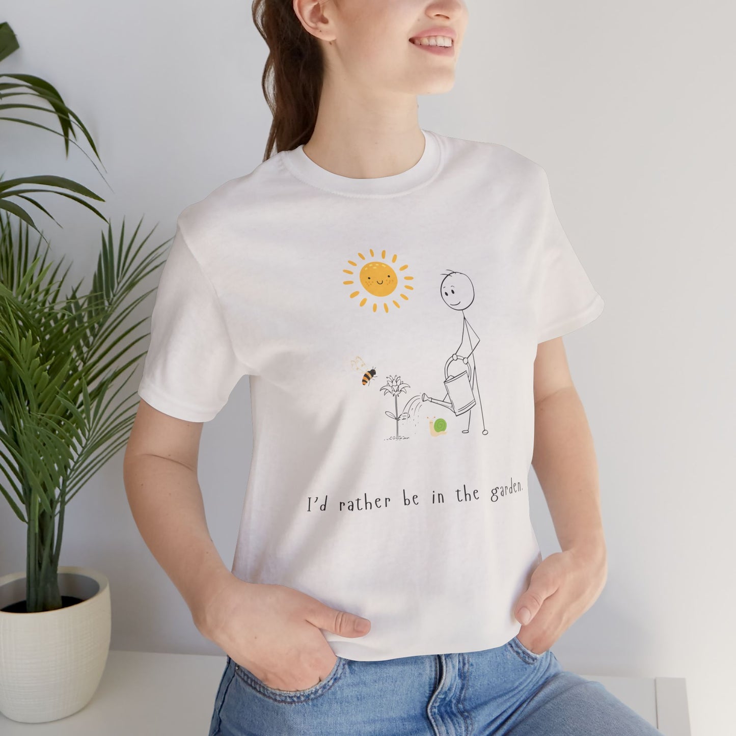 Garden Vibes Tee — "I'd rather be in the garden" Short Sleeve T-Shirt