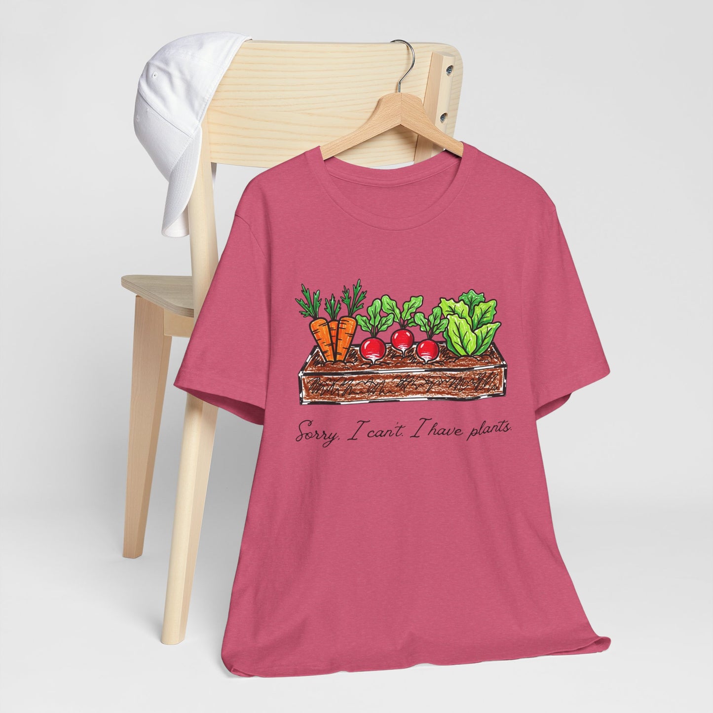 Snarky garden tee | I Can't, I Have Plants T-Shirt