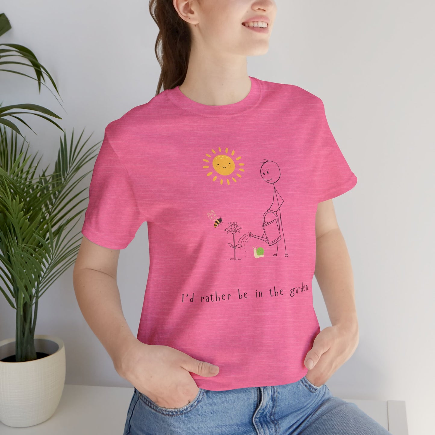 Garden Vibes Tee — "I'd rather be in the garden" Short Sleeve T-Shirt