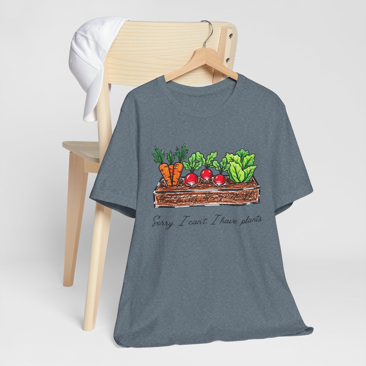 Snarky garden tee | I Can't, I Have Plants T-Shirt