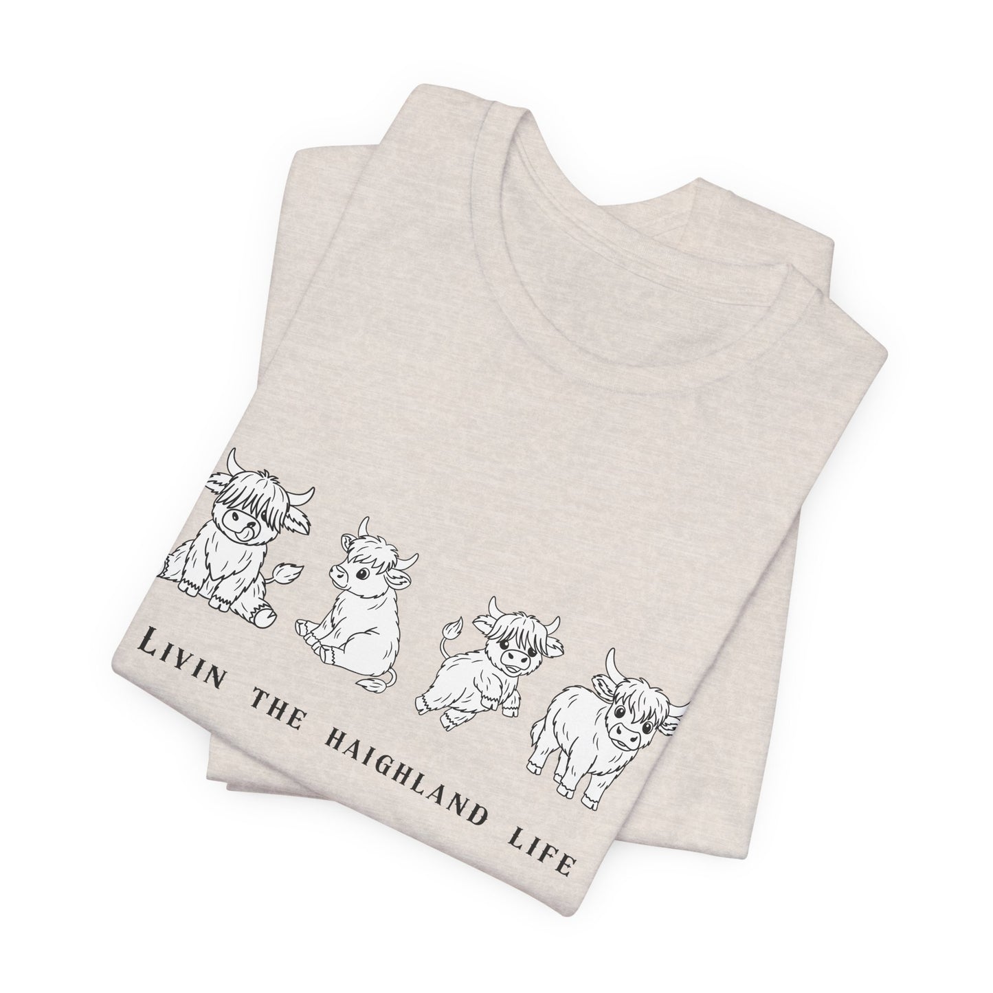 Highland Cow T‑Shirt - "Livin' the Highland Life" Cute Scottish Cattle Graphic Tee