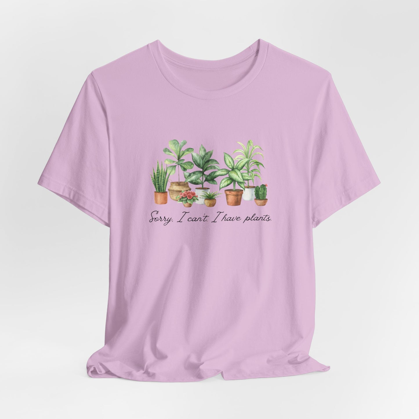 Plant Lover T‑Shirt - 'Sorry I Can't I Have Plants' Cute Potted Houseplants Tee