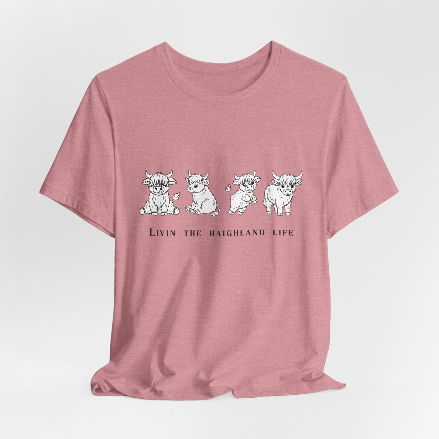 Highland Cow T‑Shirt - "Livin' the Highland Life" Cute Scottish Cattle Graphic Tee