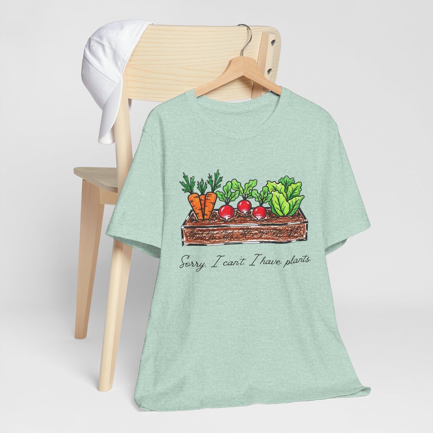 Snarky garden tee | I Can't, I Have Plants T-Shirt